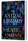 Quinn, K: Astral Library (Standard Edition) - Kate Quinn - 9780063479753