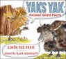 Yaks Yak: Animal Word Pairs - Linda Sue Park - 9780063484498