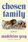 Chosen Family - Madeleine Gray - 9780063485709