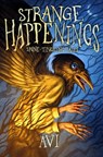 Strange Happenings - Avi - 9780063489004