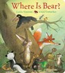 Where Is Bear? - Lesléa Newman - 9780063492035