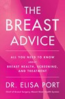 The Breast Advice - Dr. Elisa Port - 9780063492547