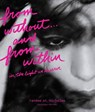from without . . . and from within - Randee St. Nicholas - 9780063495890
