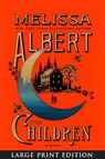 The Children - Melissa Albert - 9780063497856