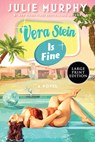 Vera Stein Is Fine - Julie Murphy - 9780063498624