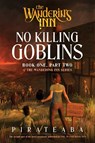 The No Killing Goblins - pirateaba - 9780063516403
