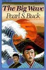 Big Wave - Pearl S. Buck - 9780064401715