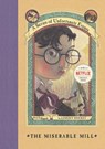 The Miserable Mill - Lemony Snicket - 9780064407694
