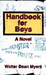 Myers, W: Handbook for Boys - Walter Dean Myers - 9780064409308