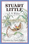 Stuart Little: Full Color Edition - E. B. White - 9780064410922
