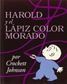 Harold Y El Lapiz Color Morado / Harold And the Purple Crayon - Crockett Johnson ; Teresa Mlawer - 9780064434027