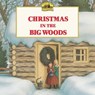 Christmas in the Big Woods - Laura Ingalls Wilder - 9780064434874