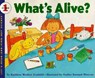 What's Alive? - Kathleen Weidner Zoehfeld - 9780064451321