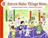 Forces Make Things Move - Kimberly Bradley - 9780064452144