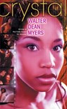Crystal - Walter Dean Myers - 9780064473125