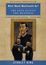 What Would Machiavelli Do - Stanley Bing - 9780066620107