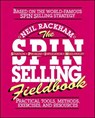 The SPIN Selling Fieldbook: Practical Tools, Methods, Exercises and Resources - Neil Rackham - 9780070522350
