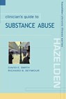 Clinician's Guide to Substance Abuse - David E. Smith ; Richard B. Seymour - 9780071347136