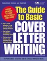 The Guide to Basic Cover Letter Writing - Public Library Association ; Editors Of Vgm - 9780071405904