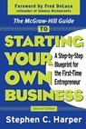 The McGraw-Hill Guide to Starting Your Own Business - Stephen Harper - 9780071410120