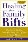 Healing From Family Rifts - Mark Sichel - 9780071412421