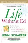 Life Without Ed - Jenni Schaefer - 9780071422987