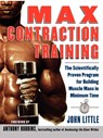 Max Contraction Training - John R. Little - 9780071423953