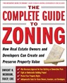 The Complete Guide to Zoning - Dwight Merriam - 9780071443791