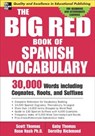 The Big Red Book of Spanish Vocabulary - Scott Thomas - 9780071447256