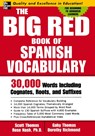 The Big Red Book of Spanish Vocabulary - Scott Thomas - 9780071447256