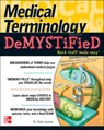Medical Terminology Demystified - Dale Layman - 9780071461047
