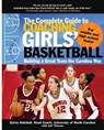 The Complete Guide to Coaching Girls' Basketball - Sylvia Hatchell ; Jeff Thomas - 9780071473941