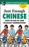 Just Enough Chinese, 2nd. Ed. - D. L. Ellis - 9780071492232