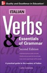 Italian Verbs & Essentials of Grammar, 2E. - Carlo Graziano - 9780071498012