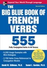 The Big Blue Book of French Verbs, Second Edition - David Stillman ; Ronni Gordon - 9780071591485