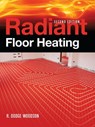 Radiant Floor Heating - R. Dodge Woodson - 9780071599351