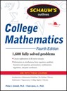 Schaum's Outline of College Mathematics, Fourth Edition - Philip Schmidt ; Frank Ayres - 9780071626477