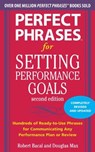 Perfect Phrases for Setting Performance Goals, Second Edition - Douglas Max ; Robert Bacal - 9780071745055