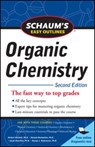 Schaum's Easy Outline of Organic Chemistry, Second Edition - Herbert Meislich ; George Hademenos ; Howard Nechamkin ; Jacob Sharefkin - 9780071745901