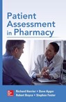 Patient Assessment in Pharmacy - Richard Herrier ; Dave Apgar ; Robert Boyce ; Stephan Foster - 9780071751940