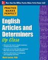 Practice Makes Perfect English Articles and Determiners Up Close - Mark Lester - 9780071752060