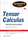 Schaums Outline of Tensor Calculus - David Kay - 9780071756037