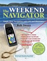 The Weekend Navigator - Robert Sweet - 9780071759960