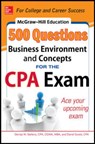 McGraw-Hill Education 500 Business Environment and Concepts Questions for the CPA Exam - Denise Stefano ; Darrel Surett - 9780071789844