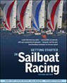 Getting Started in Sailboat Racing - Adam Cort ; Richard Stearns - 9780071808262
