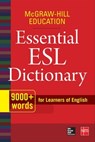 McGraw-Hill Education Essential ESL Dictionary - McGraw Hill - 9780071840187