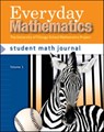 Everyday Mathematics, Grade 3, Student Math Journal 1 - Max Bell ; Amy Dillard ; Andy Isaacs ; James McBride ; UCSMP - 9780076045679