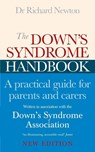 The Down's Syndrome Handbook - Downs Syndrome Association ; Dr Richard Newton - 9780091884307