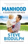 Manhood - Steve Biddulph - 9780091894818