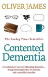 Contented Dementia - Oliver James - 9780091901813